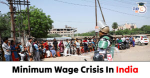 Minimum Wage Crisis in India