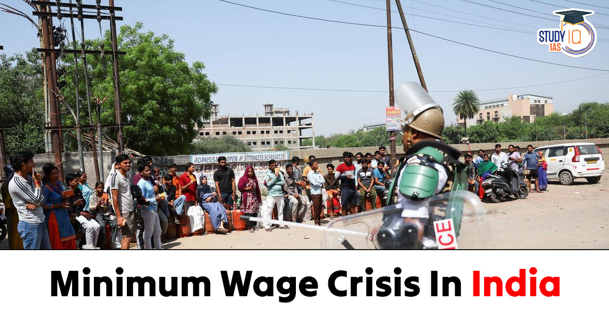 Minimum Wage Crisis in India