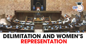 Delimitation and Women’s Representation