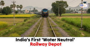India’s First Water-Neutral Railway Depot