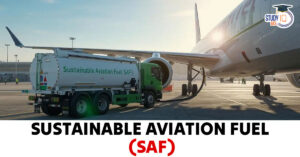 Sustainable Aviation Fuel (SAF)