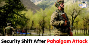 Security Shift After Pahalgam Attack