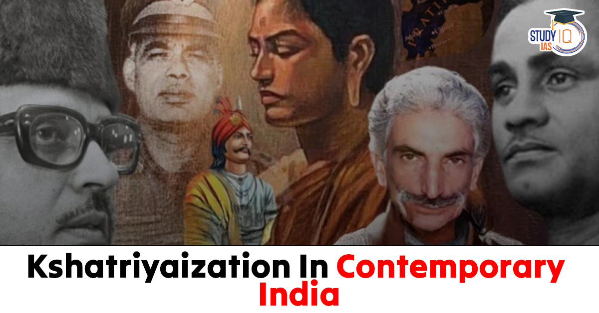 Kshatriyaisation in Contemporary India