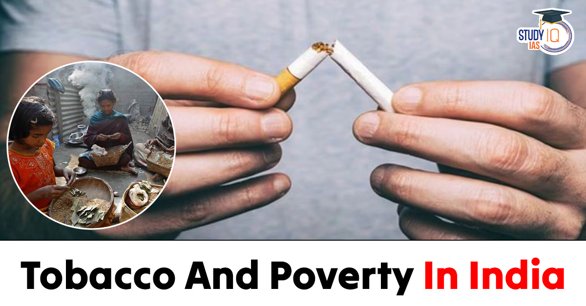 Tobacco Use and Poverty in India