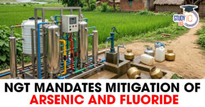 NGT Mandates Mitigation of Arsenic & Fluoride