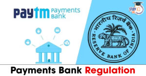 Payments Bank Regulation