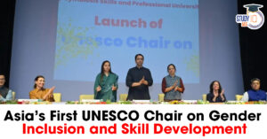Asia’s First UNESCO Chair Initiative on Gender Inclusion and Skill Development