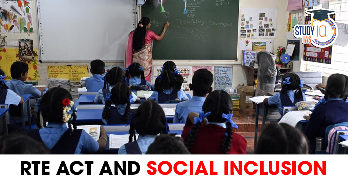 Right to Education (RTE) Act 2009 and Social Inclusion