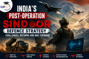 India’s Post-Operation Sindoor Defence Strategy: Challenges, Reforms and Way Forward