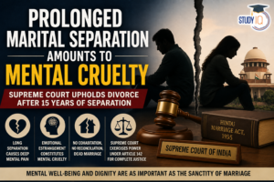 Prolonged Marital Separation Amounts to Mental Cruelty