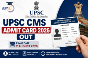 UPSC CMS Admit Card 2026