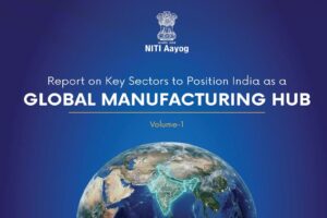 NITI Aayog Report on Manufacturing Sector in India