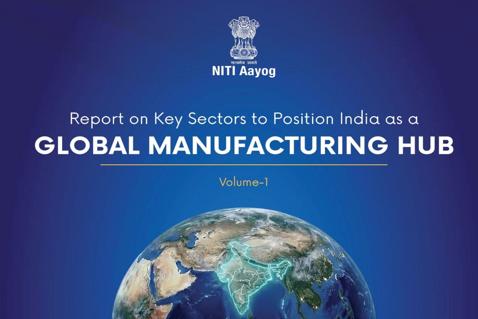NITI Aayog Report on Manufacturing Sector in India