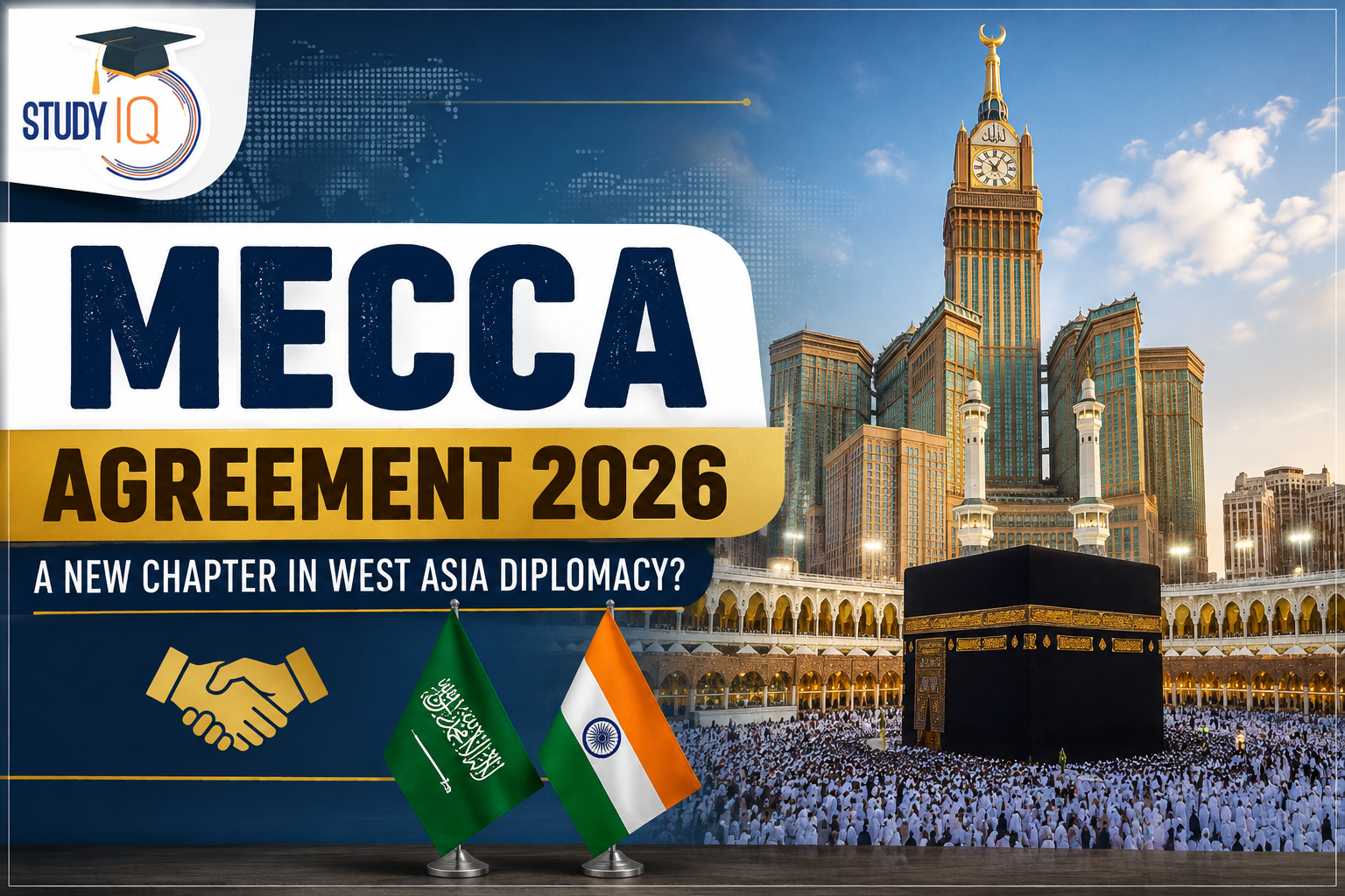 Mecca Agreement 2026