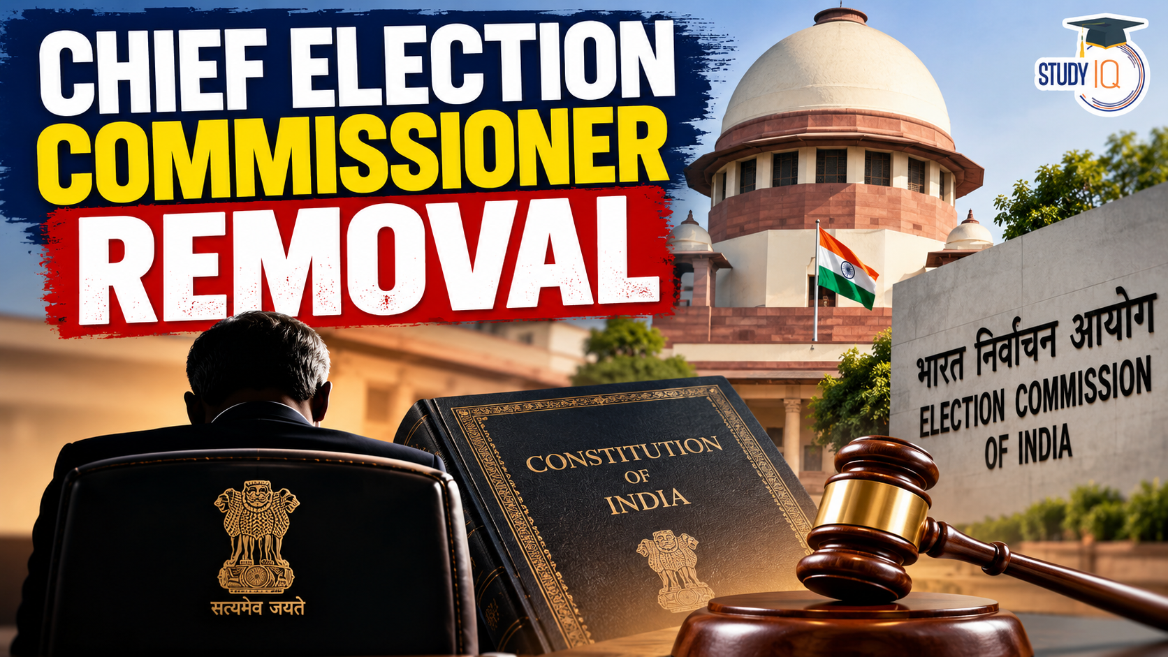 Chief Election Commissioner Removal 2026
