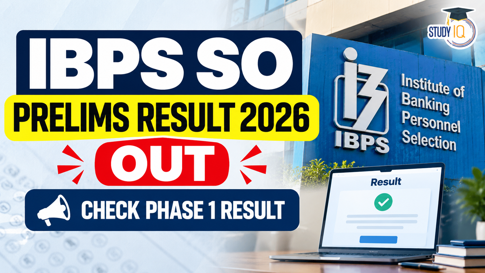 IBPS SO Prelims Result 2026