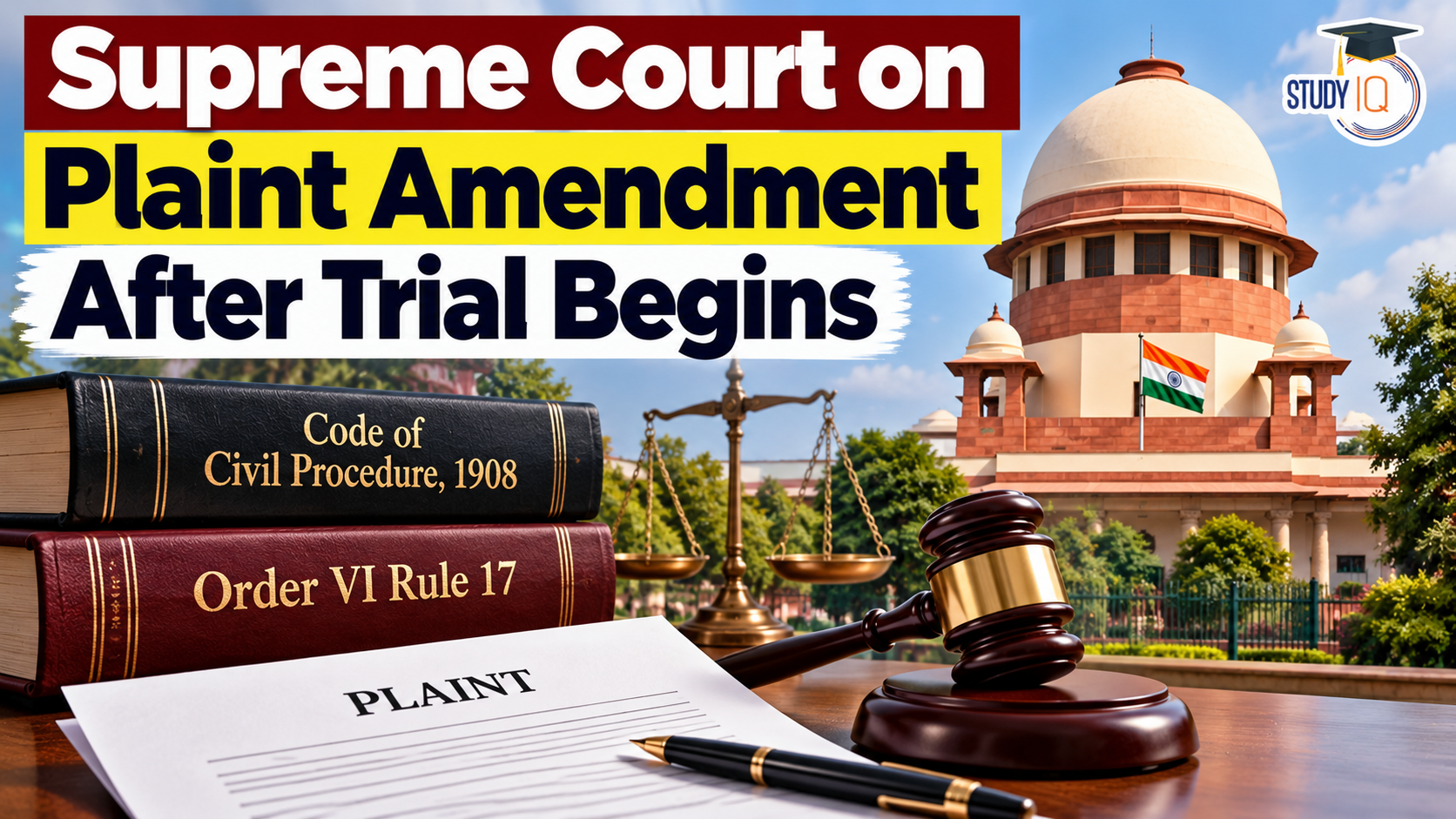Supreme Court on Plaint Amendment After Trial Begins