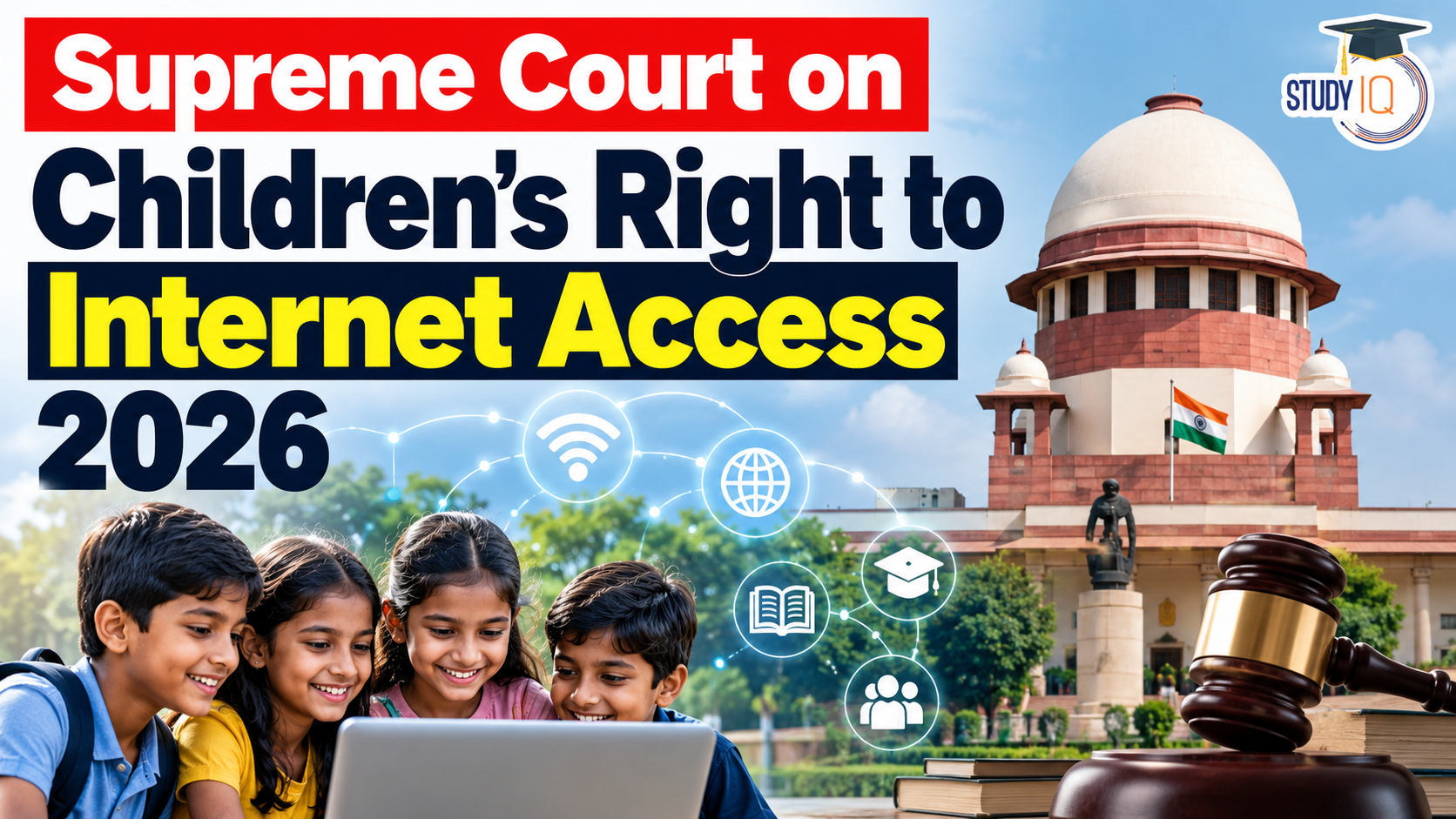 Supreme Court, Children and Internet Access