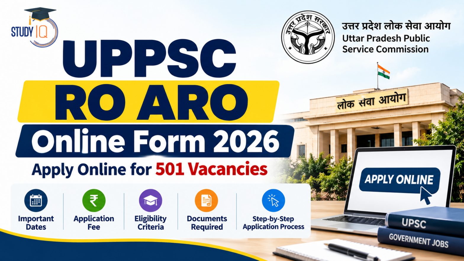 UPPSC RO ARO Online Form 2026: Apply Online for 501 Vacancies