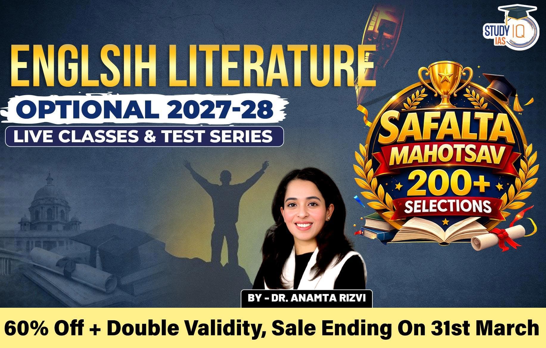 UPSC IAS (Mains) English Literature Optional Live 2027-28 (Comprehensive) March Batch By Dr. Anamta Rizvi (Platinum)