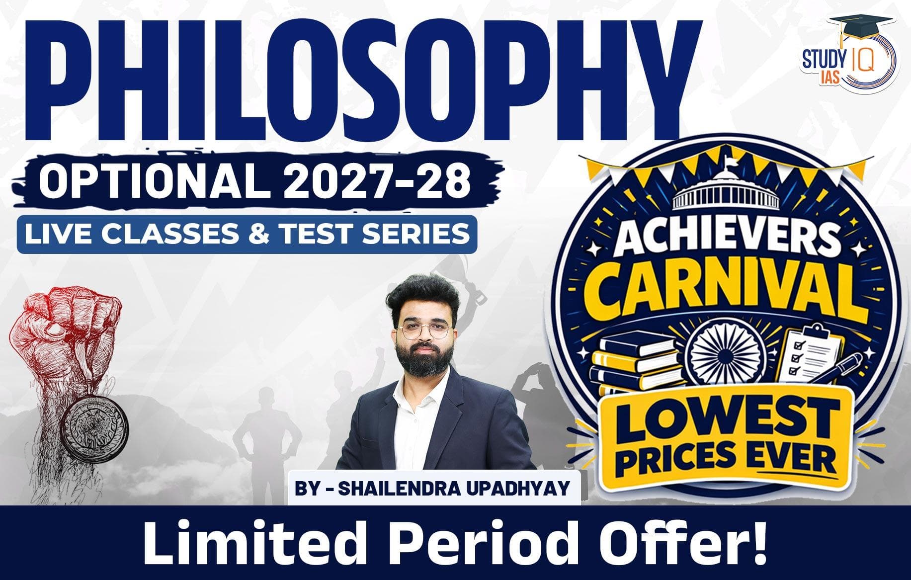 UPSC IAS (Mains) Philosophy Optional Live 2027-28 (Comprehensive) March Batch By Shailendra Upadhyay (Platinum)