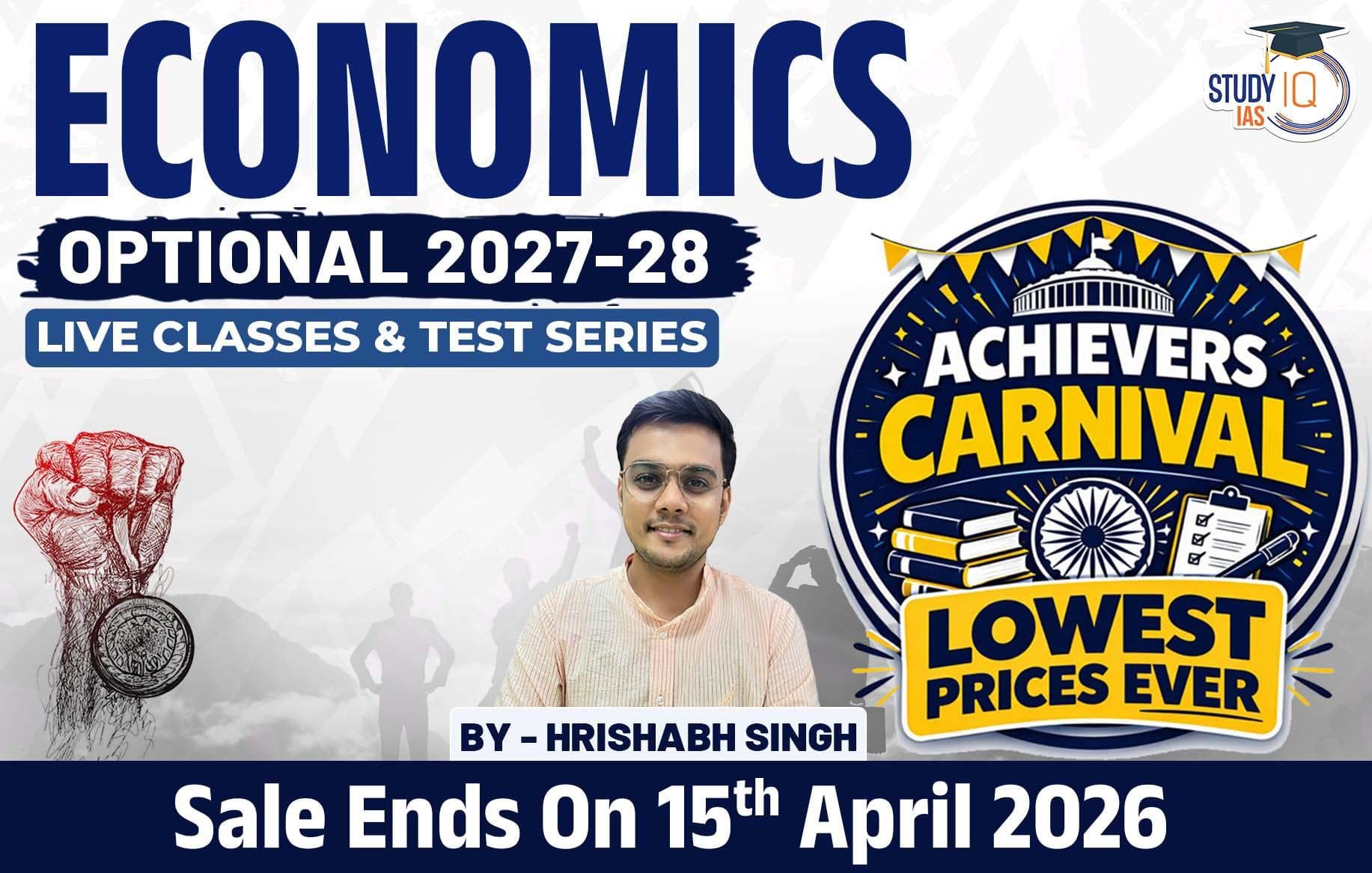 UPSC IAS (Mains) Economics Optional Live 2027-28 (Comprehensive) April Batch By Hrishabh Singh (Gold)