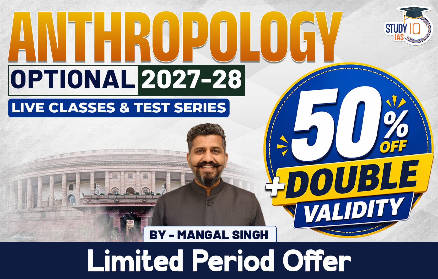 UPSC IAS (Mains) Anthropology Optional Live 2027-28 (Comprehensive) April Batch By Mangal Singh (Platinum)