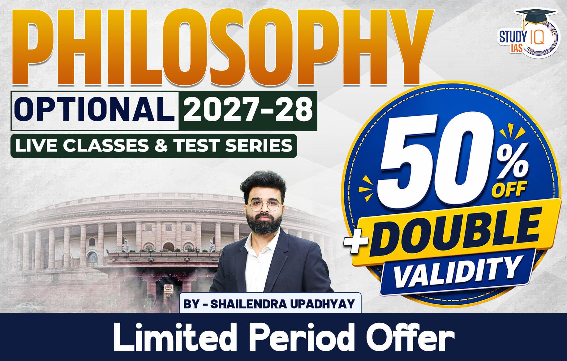 UPSC IAS (Mains) Philosophy Optional Live 2027-28 (Comprehensive) April Batch By Shailendra Upadhyay