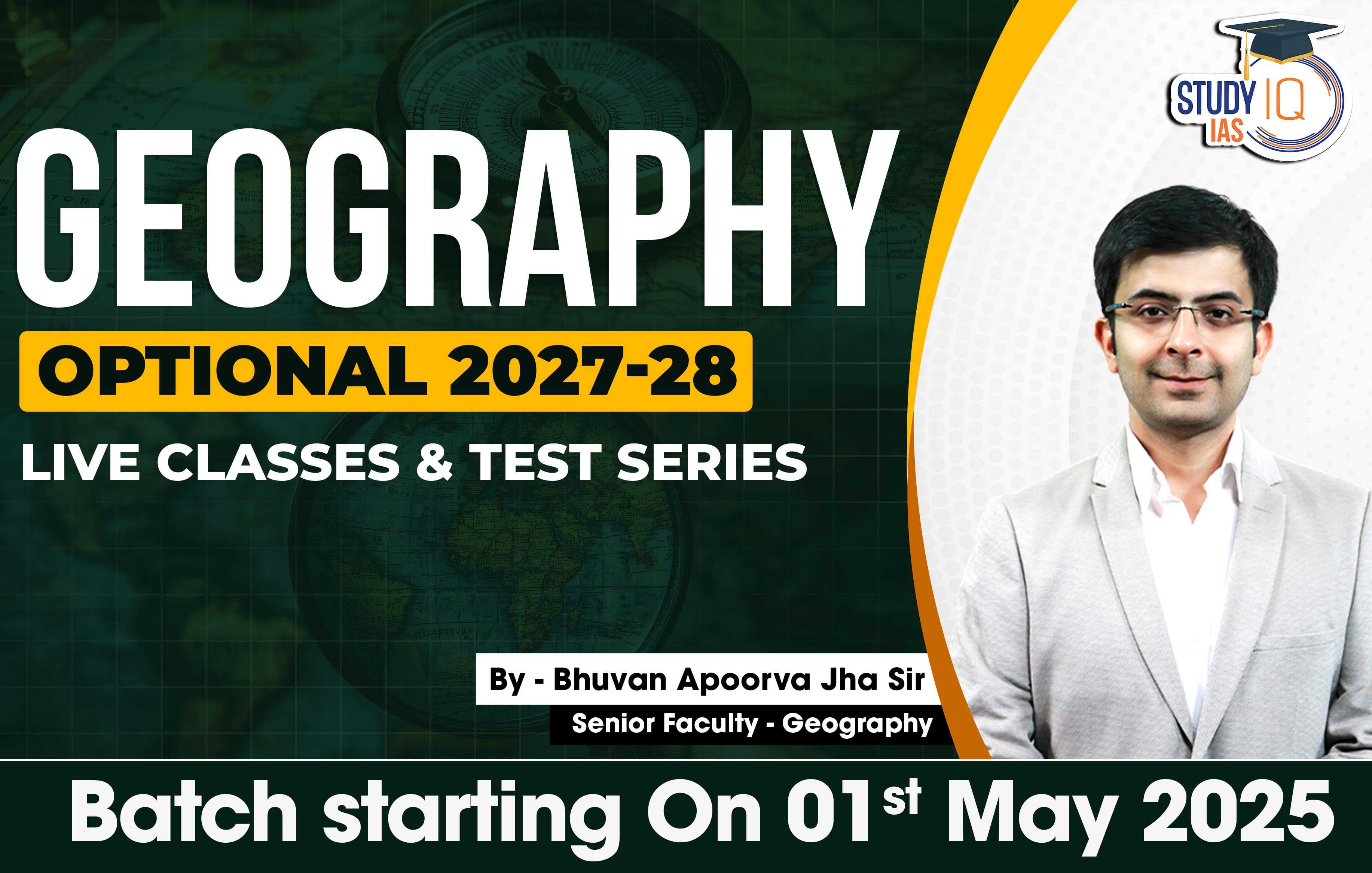 UPSC IAS (Mains) Geography Optional Live 2027-28 (Comprehensive) May Batch By Bhuvan Jha