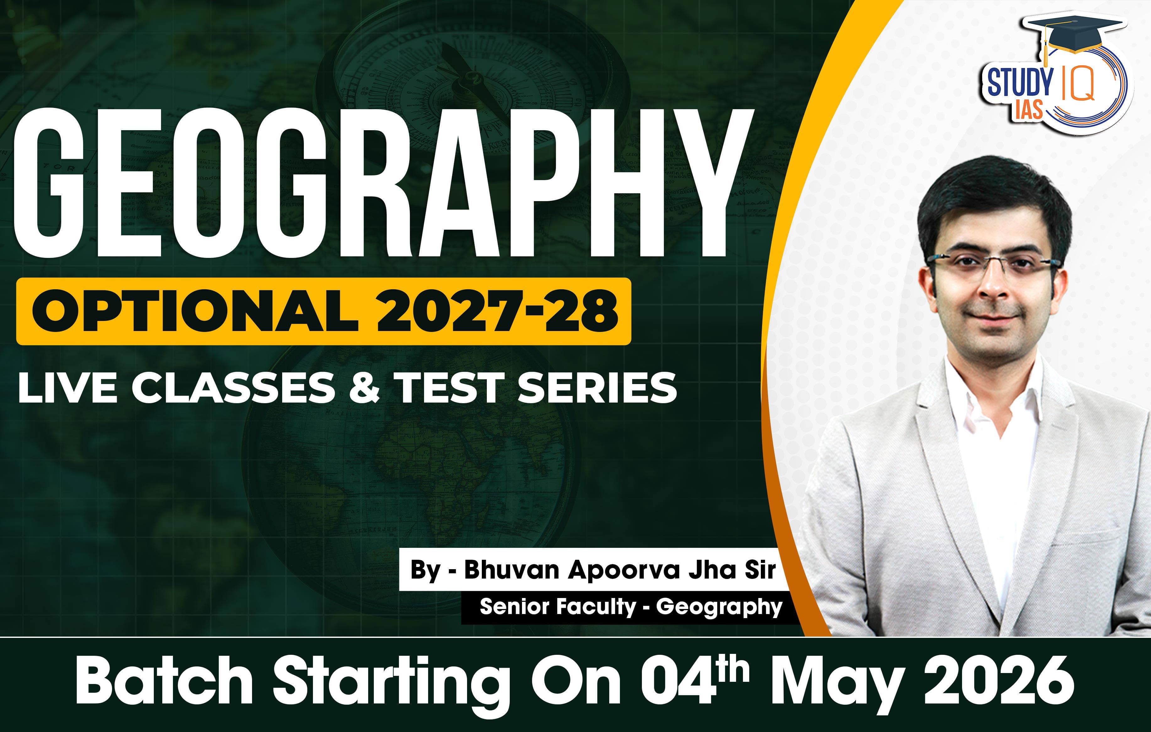 UPSC IAS (Mains) Geography Optional Live 2027-28 (Comprehensive) May Batch By Bhuvan Jha