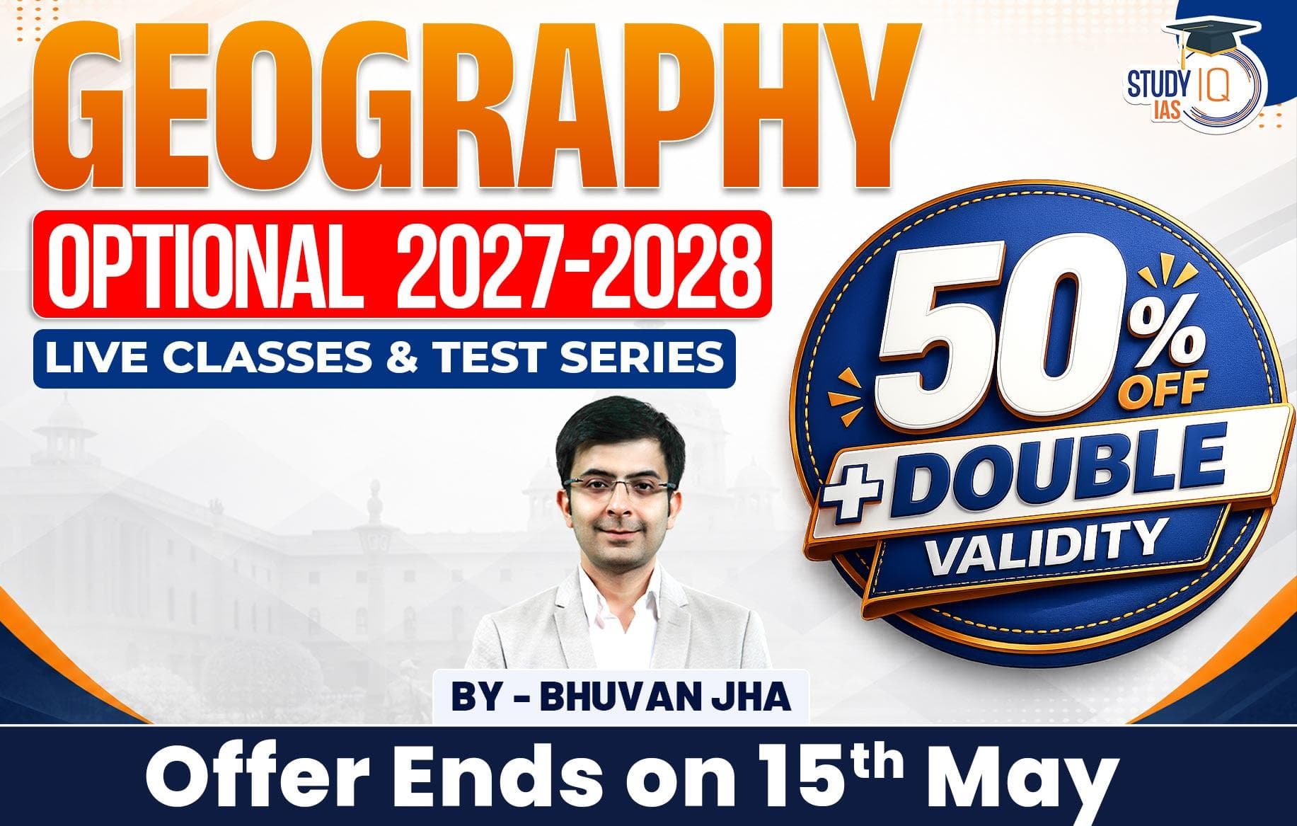 UPSC IAS (Mains) Geography Optional Live 2027-28 (Comprehensive) May Batch By Bhuvan Jha