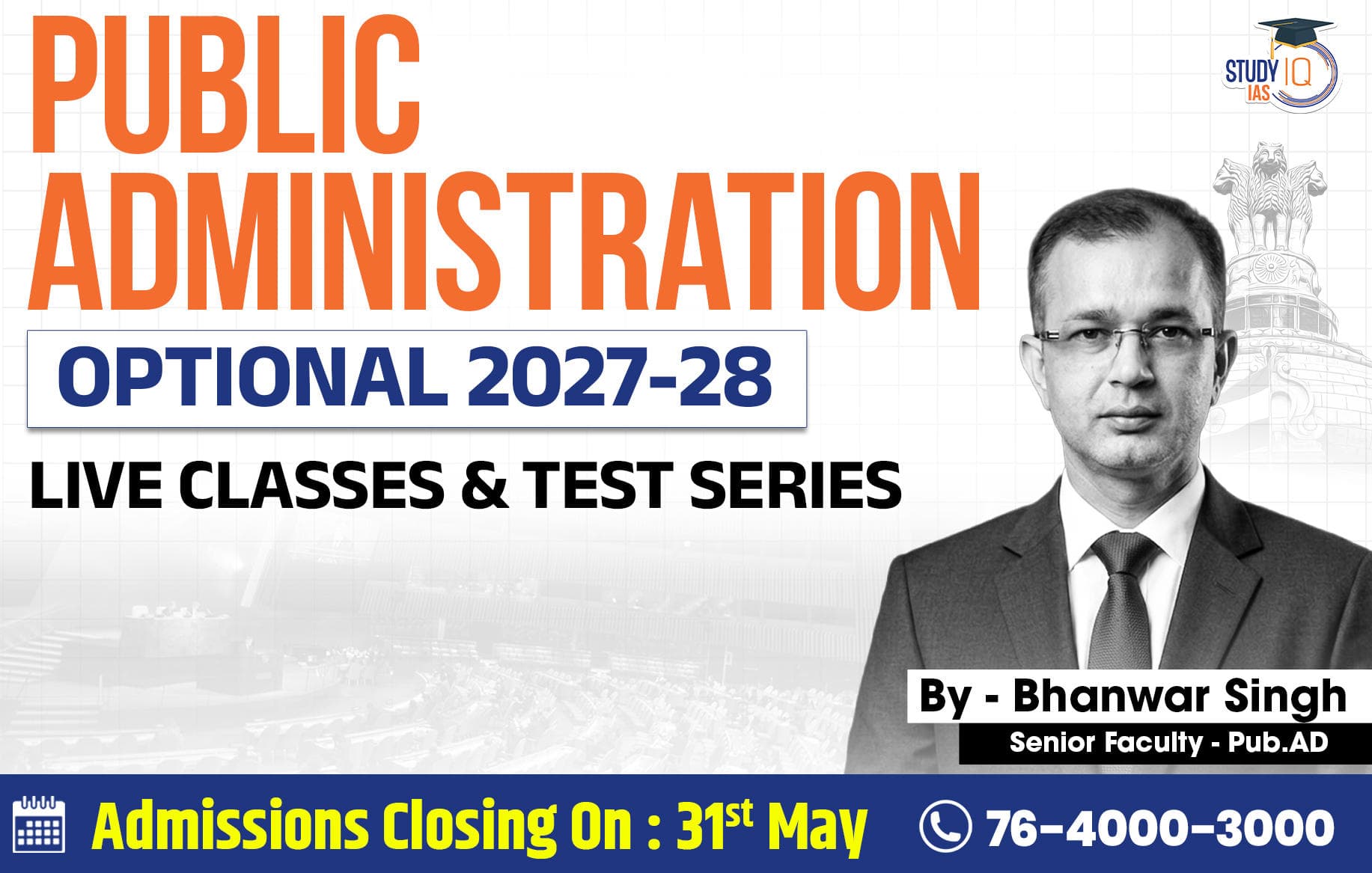 UPSC IAS (Mains) Public Administration Optional Live 2027-28 (Comprehensive) May Batch By Bhanwar Singh