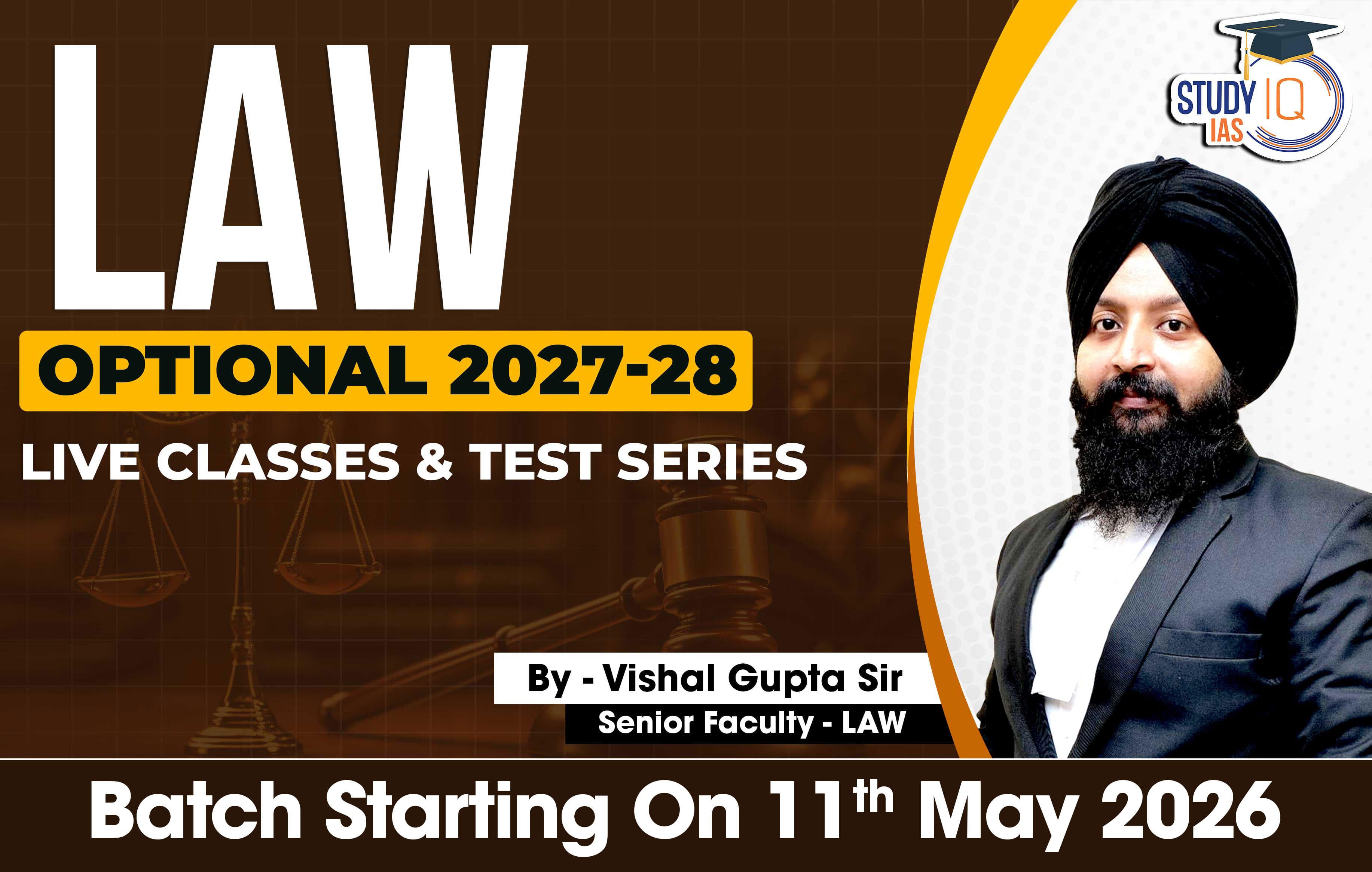UPSC IAS (Mains) Law Optional Live 2027-28 May Batch By Vishal Gupta (Platinum)