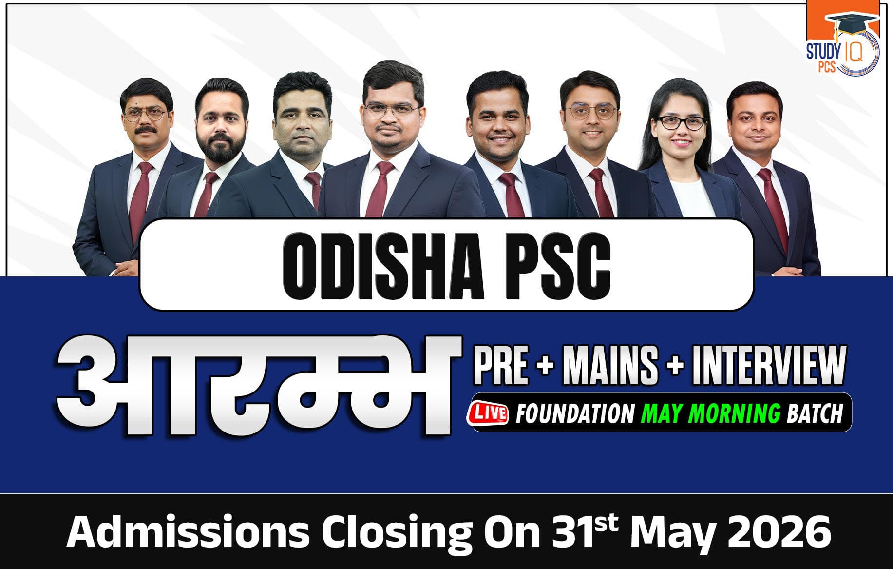 Odisha PSC (Pre + Mains) Live Foundation Aarambh May Morning Batch