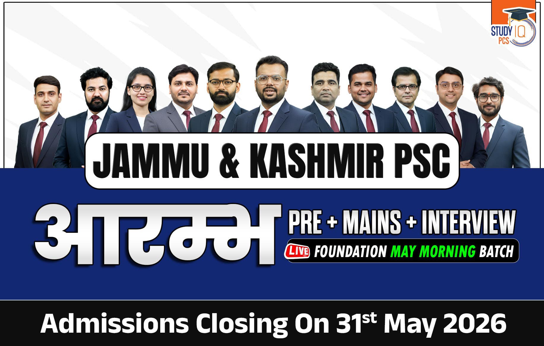 Jammu & Kashmir PSC (Pre + Mains) Live Foundation Aarambh May Morning Batch