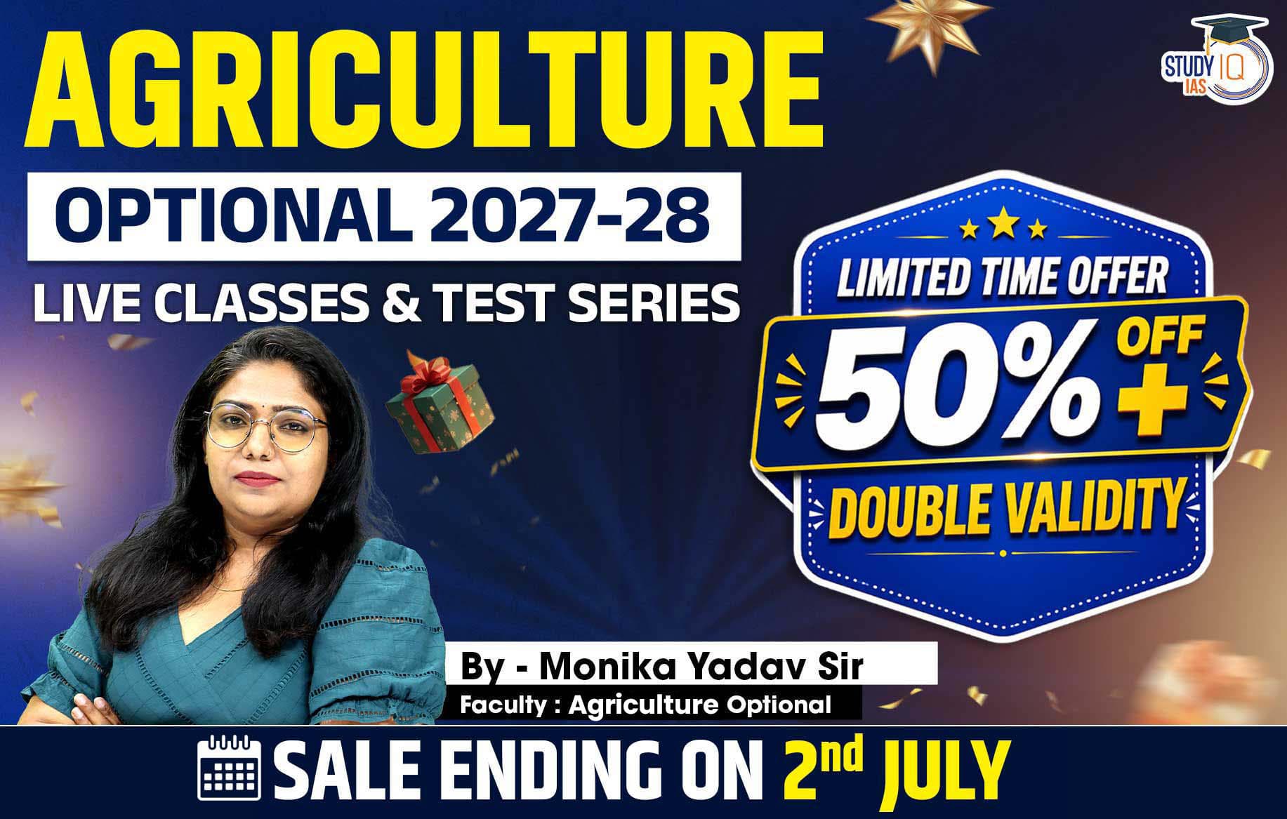 UPSC IAS (Mains) Agriculture Optional Live 2027-28 (Comprehensive) June Batch By Monika Yadav (Platinum)