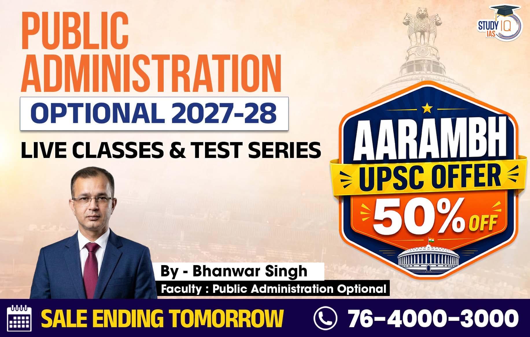 UPSC IAS (Mains) Public Administration Optional Live 2027-28 (Comprehensive) June Batch By Bhanwar Singh 