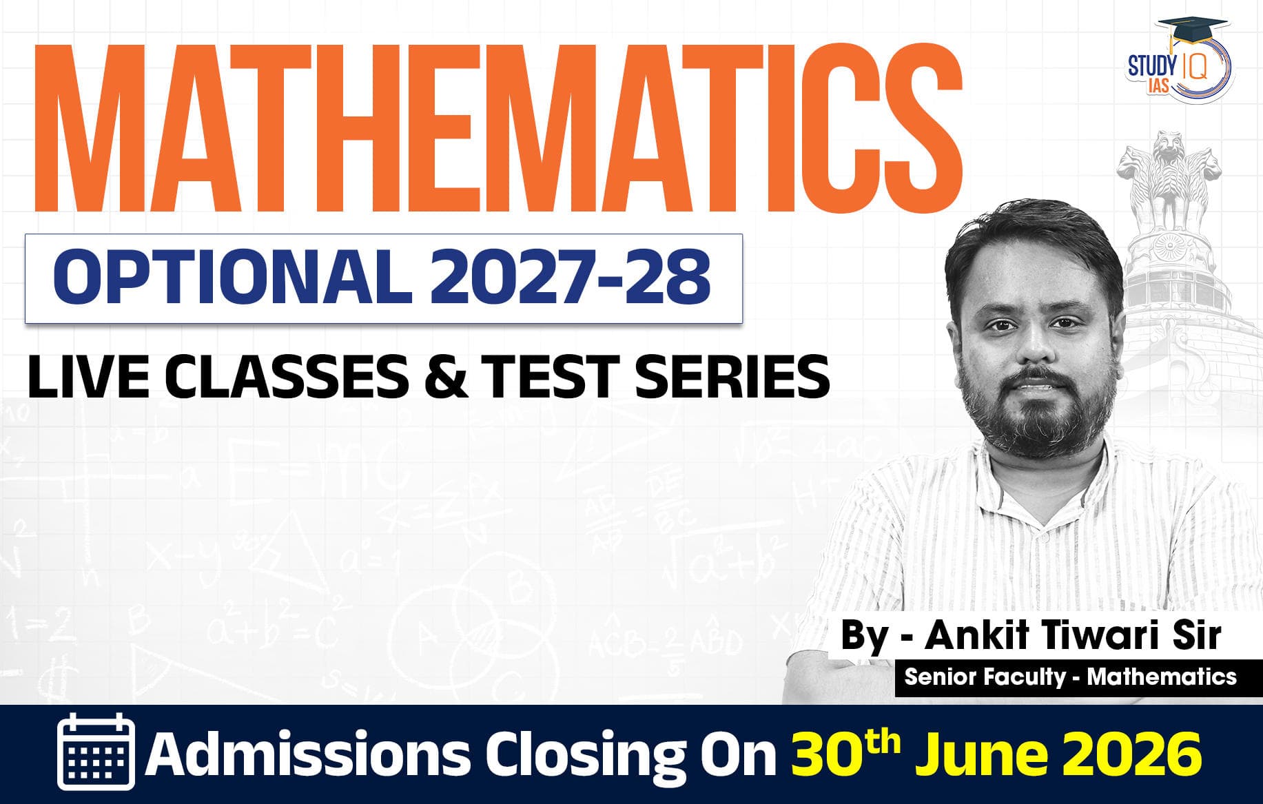 UPSC IAS (Mains) Mathematics Optional Live 2027-28 (Comprehensive) June Batch By Ankit Tiwari