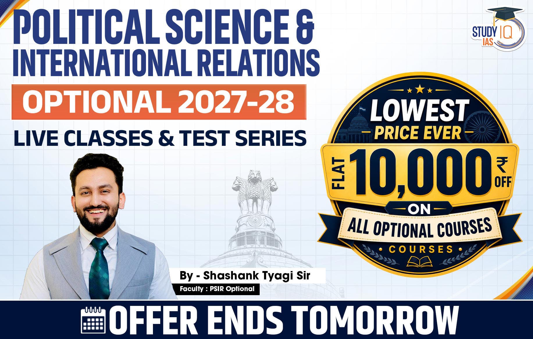 UPSC IAS (Mains) PSIR Optional Live 2027-28 (Comprehensive) July Batch By Shashank Tyagi (Standard)