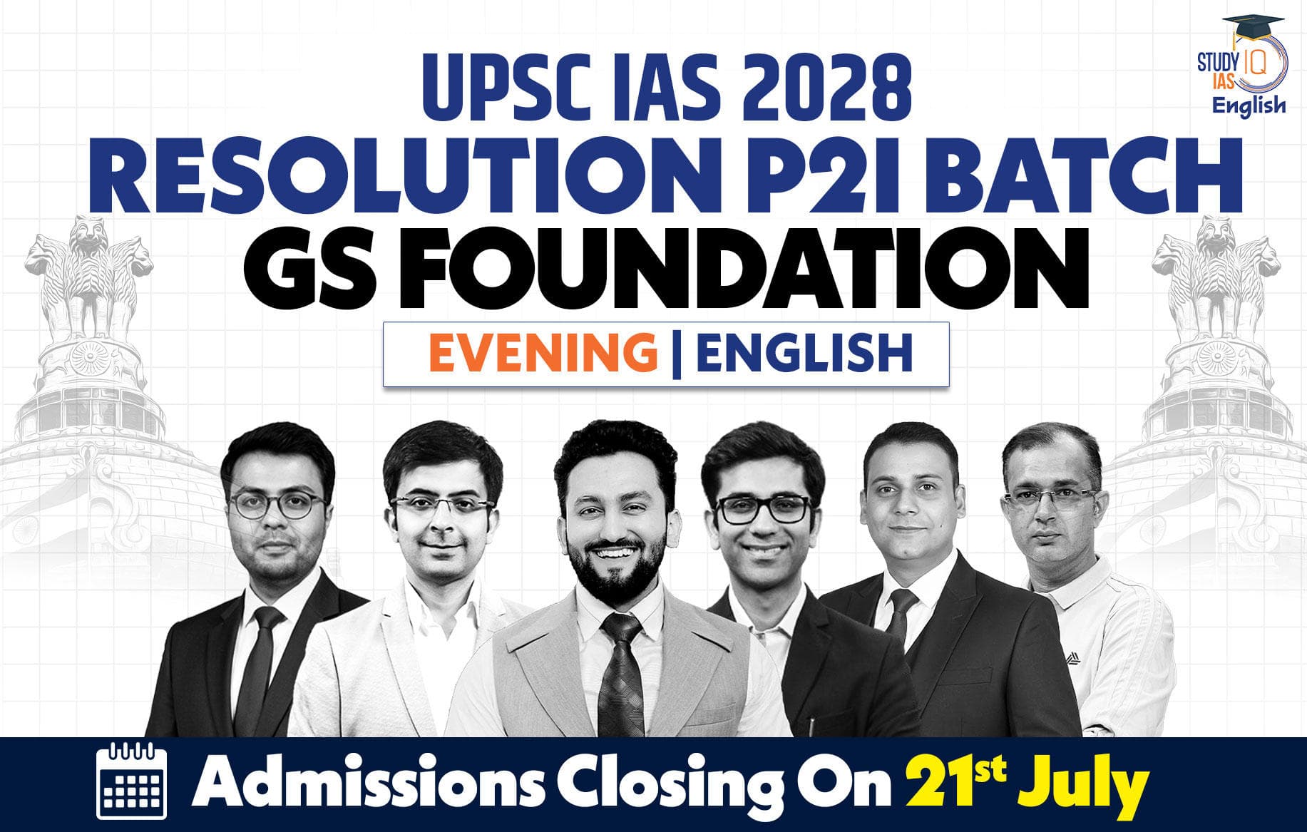 UPSC IAS Live GS P2I Foundation 2028 Resolution July English Batch