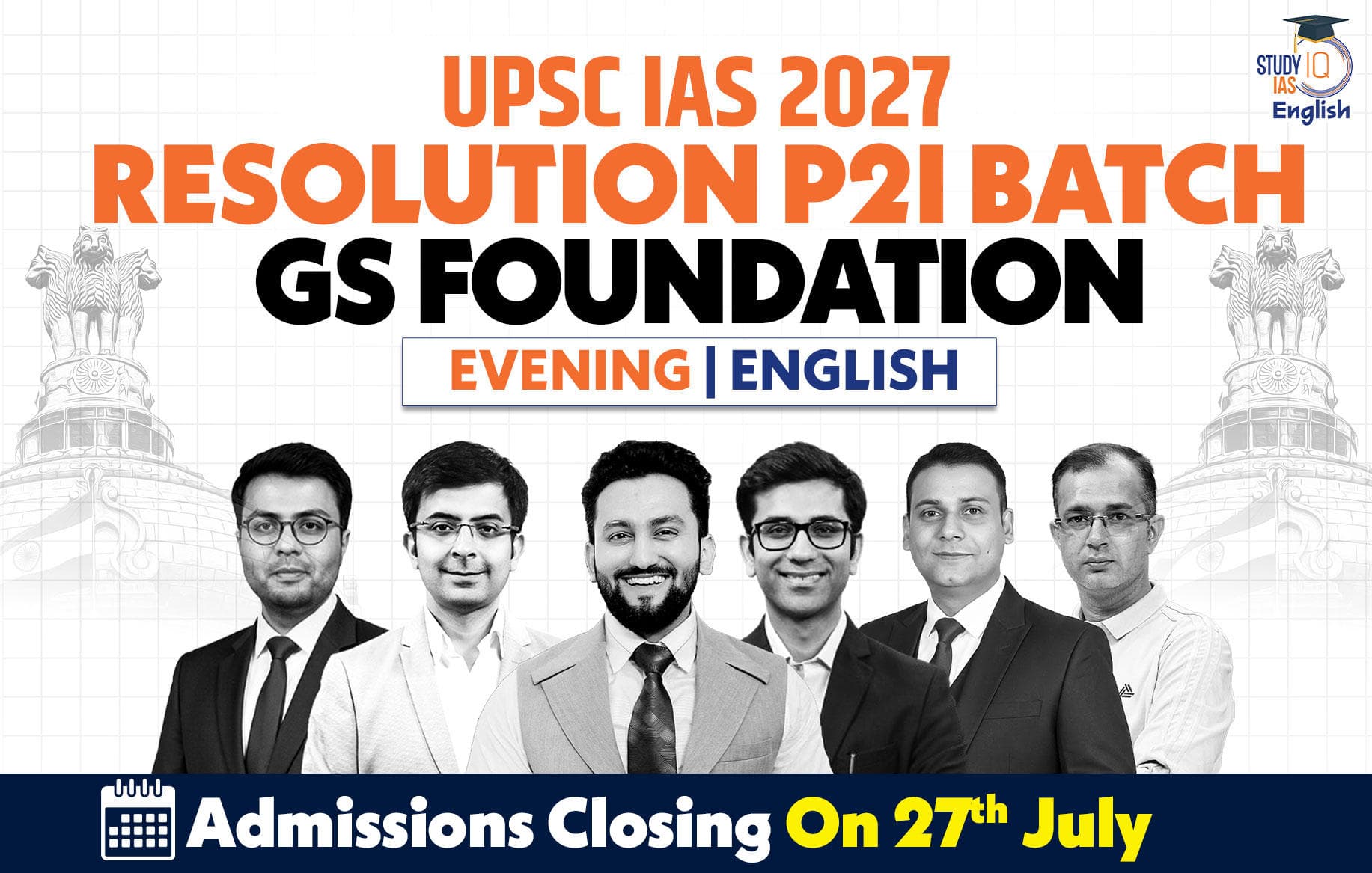 UPSC IAS Live GS P2I Foundation 2027 Resolution July Evening English Batch