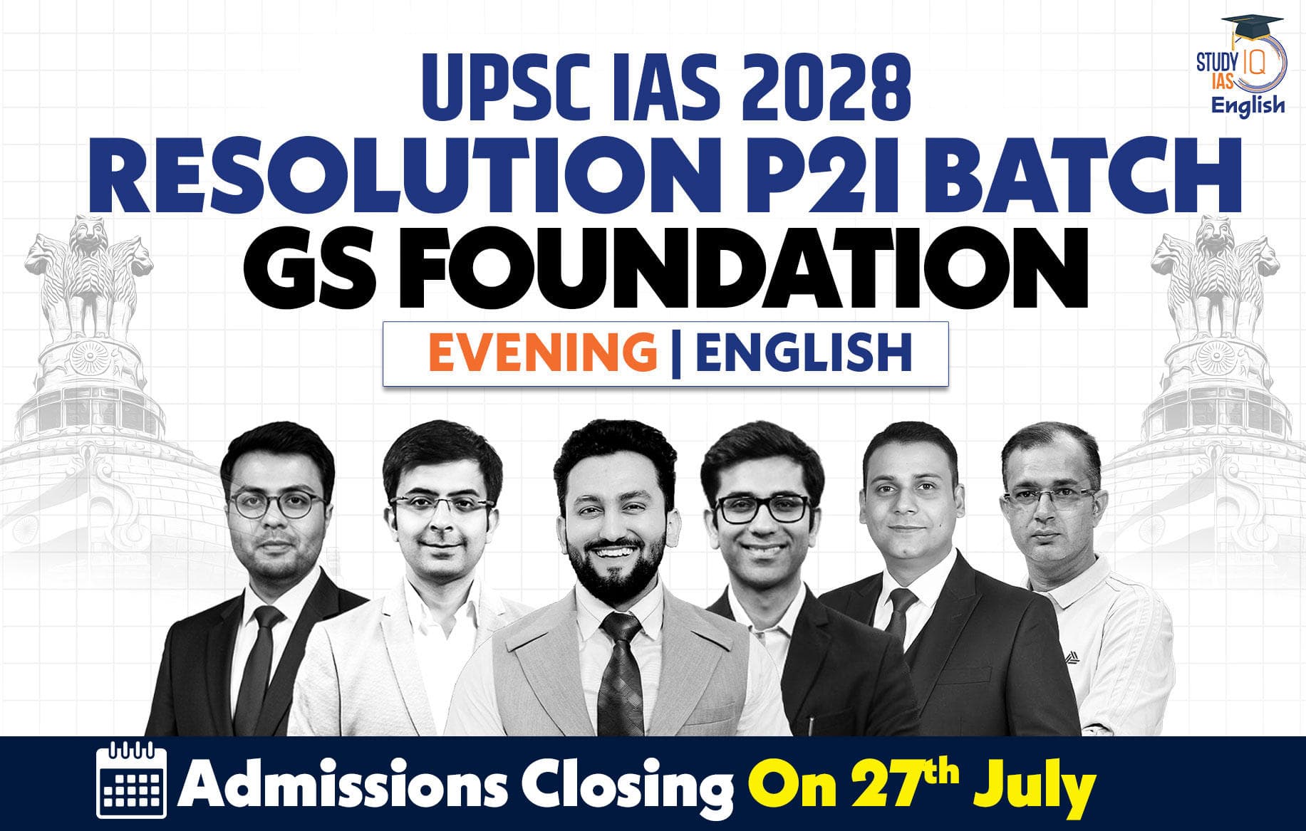 UPSC IAS Live GS P2I Foundation 2028 Resolution July Evening English Batch