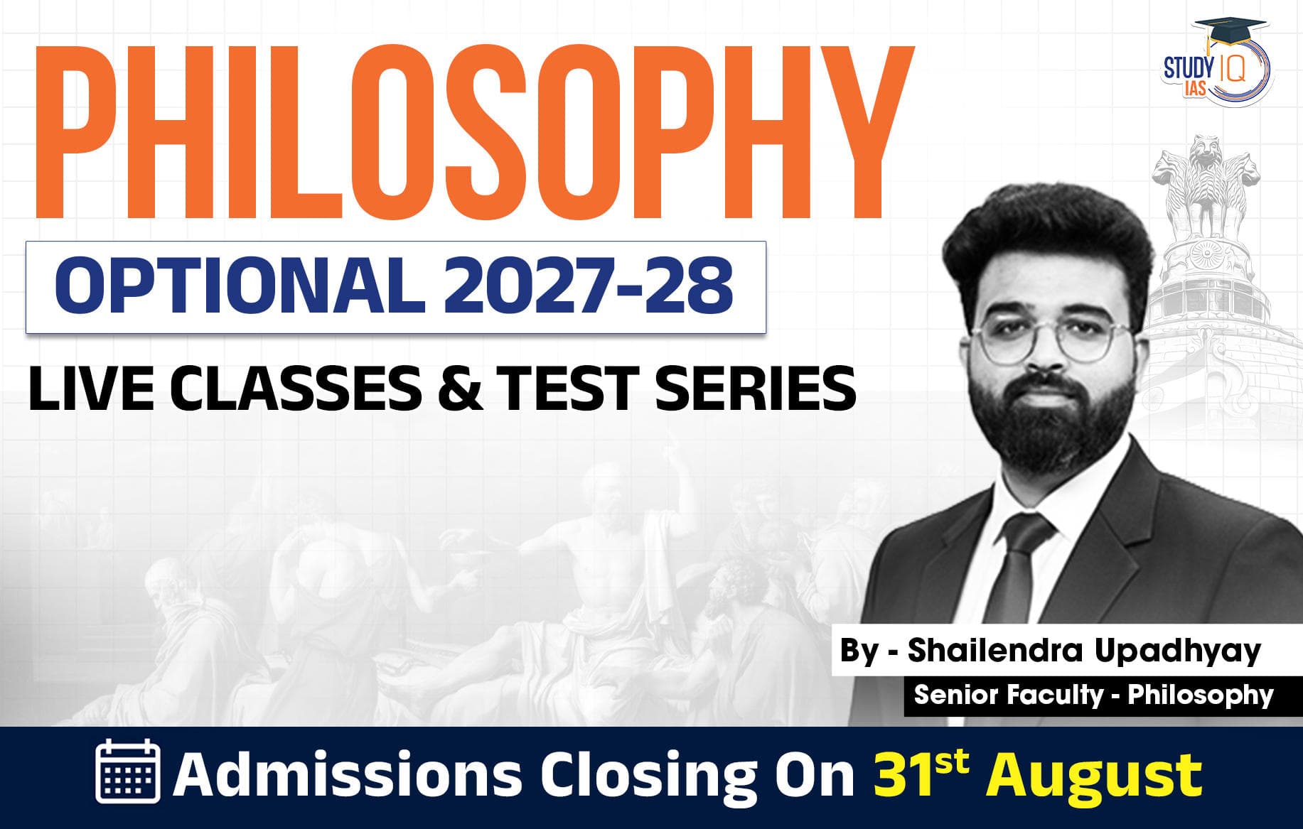 UPSC IAS (Mains) Philosophy Optional Live 2027-28 (Comprehensive) August Batch By Shailendra Upadhyay