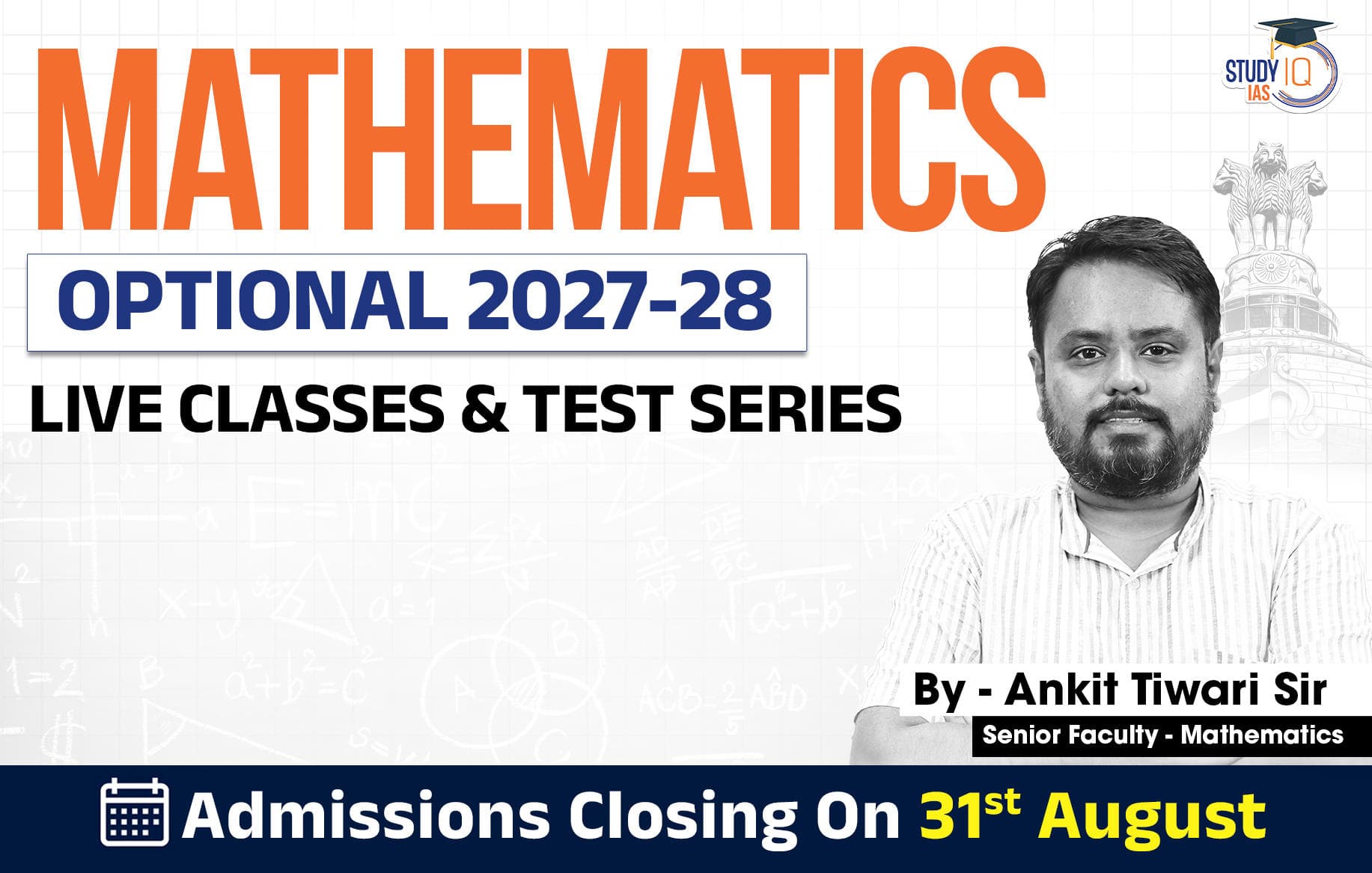 UPSC IAS (Mains) Mathematics Optional Live 2027-28 (Comprehensive) August Batch By Ankit Tiwari