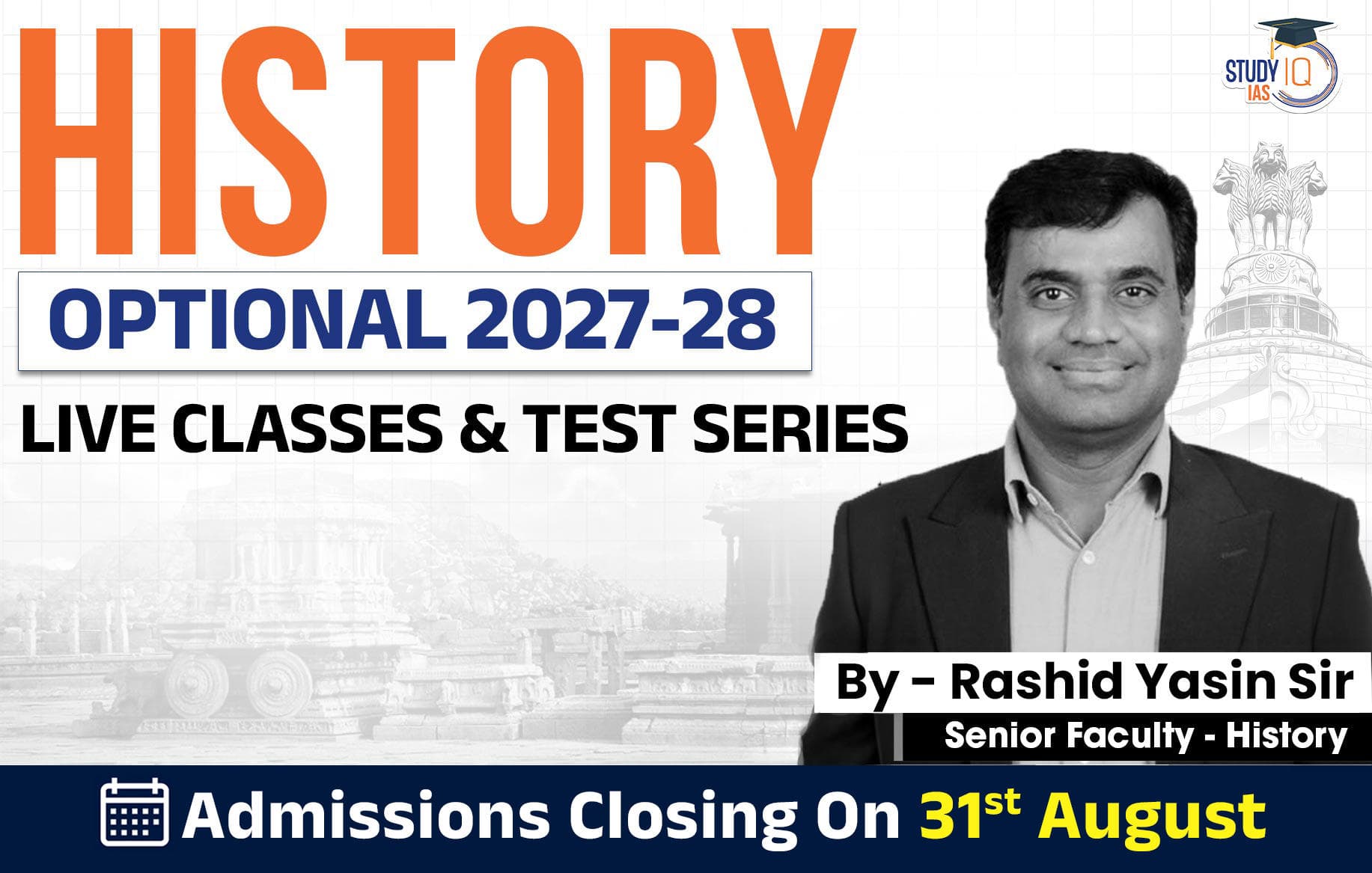 UPSC IAS (Mains) History Optional Live 2027-28 (Comprehensive) August Batch By Rashid Yasin