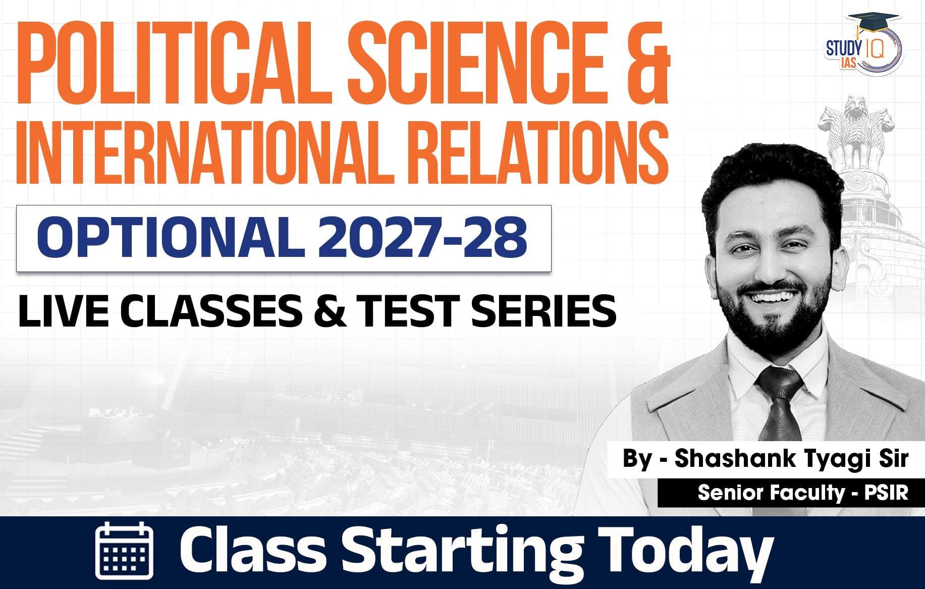 UPSC IAS (Mains) PSIR Optional Live 2027-28 (Comprehensive) August Batch 2 By Shashank Tyagi  (Standard)