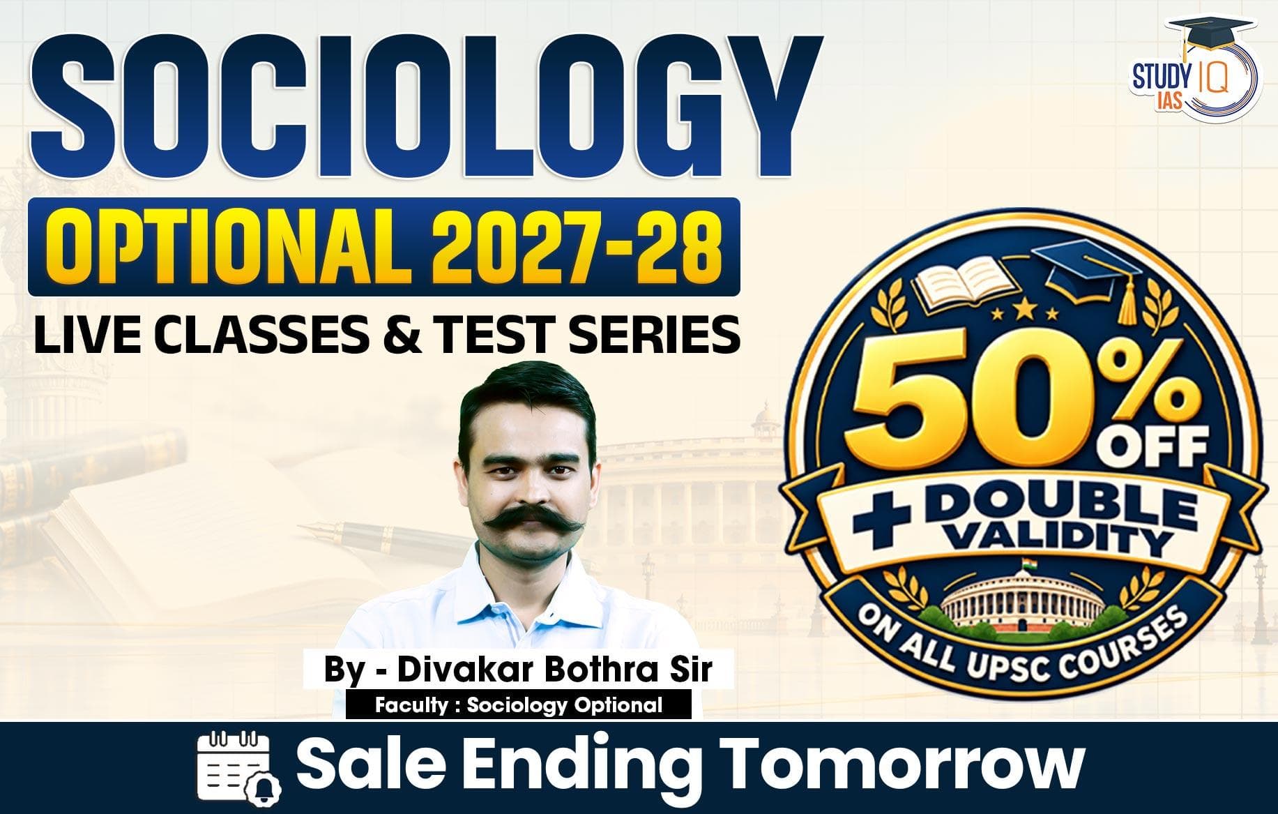 UPSC IAS (Mains) Sociology Optional Live 2027-28 (Comprehensive) September Batch By Divakar Bothra 