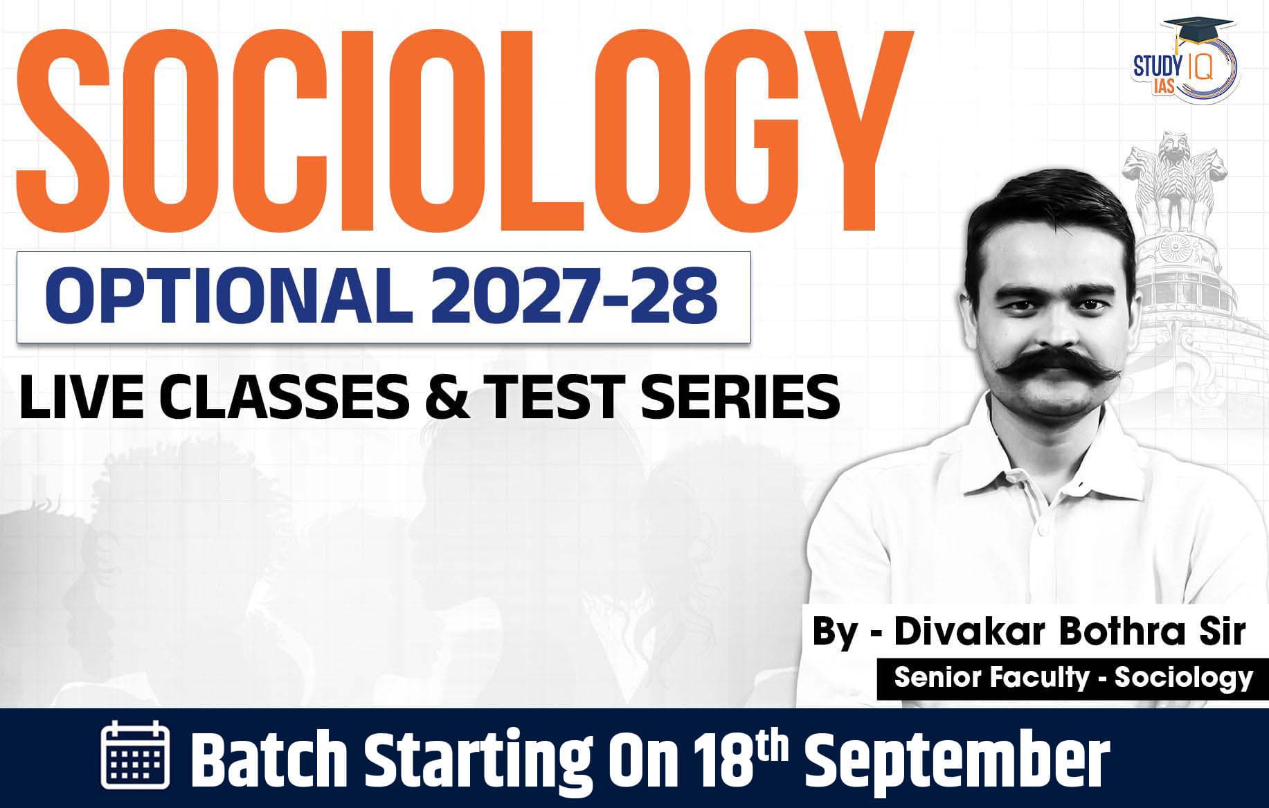 UPSC IAS (Mains) Sociology Optional Live 2027-28 (Comprehensive) September Batch By Divakar Bothra 