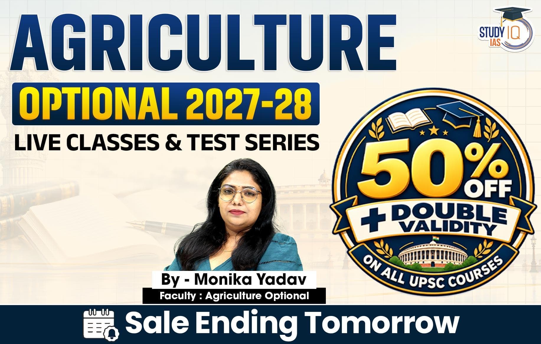 UPSC IAS (Mains) Agriculture Optional Live 2027-28 (Comprehensive) September Batch By Monika Yadav