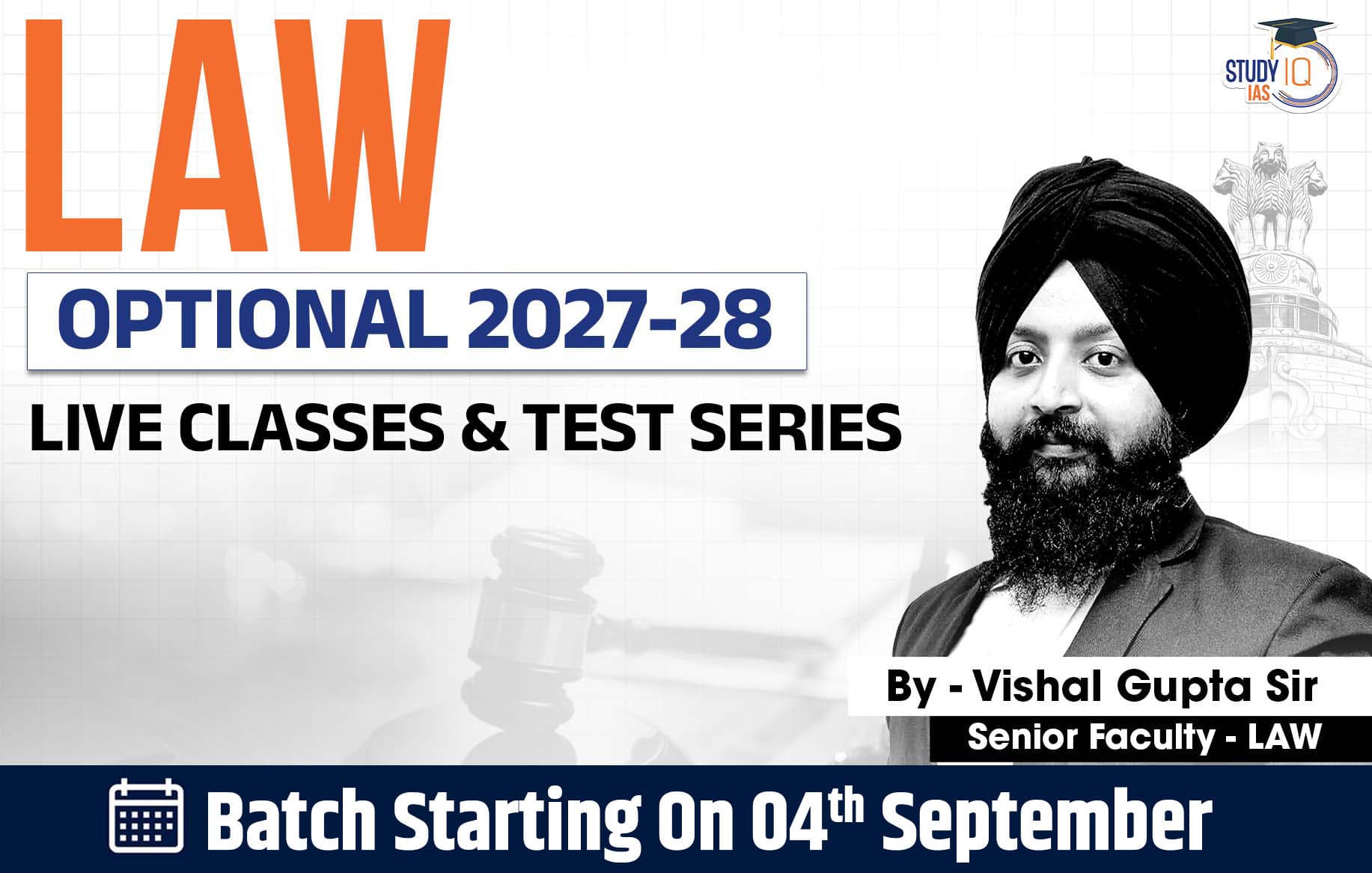UPSC IAS (Mains) Law Optional Live 2027-28 September Batch By Vishal Gupta (Elite)